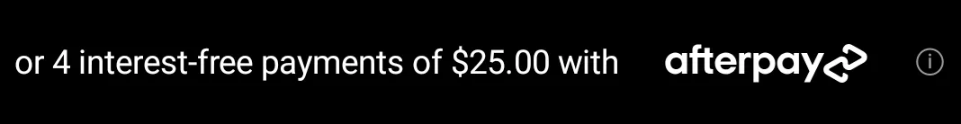 Price breakdown on black with a black Afterpay badge and a white wordmark